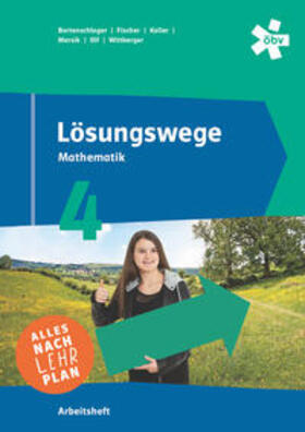 Bortenschlager / Fischer / Koller |  Lösungswege 4, Arbeitsheft + E-Book | Buch |  Sack Fachmedien