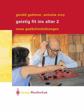 Croy / Gatterer |  Geistig fit ins Alter 2 | Buch |  Sack Fachmedien