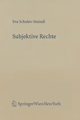 Schulev-Steindl |  Subjektive Rechte | eBook | Sack Fachmedien