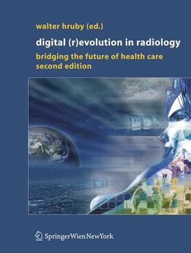 Hruby |  Digital (R)Evolution in Radiology | Buch |  Sack Fachmedien