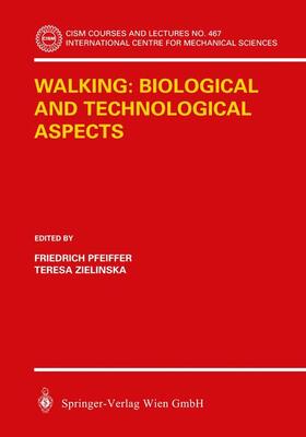 Zielinska / Pfeiffer |  Walking: Biological and Technological Aspects | Buch |  Sack Fachmedien