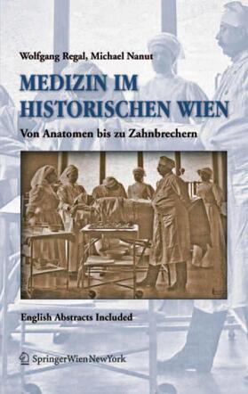 Regal / Nanut |  Medizin im historischen Wien | Buch |  Sack Fachmedien
