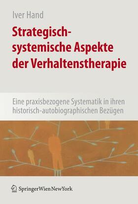 Hand | Strategisch-systemische Aspekte der Verhaltenstherapie | Buch | 978-3-211-25219-2 | sack.de