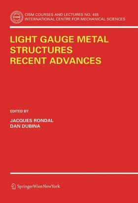 Dubina / Rondal |  Light Gauge Metal Structures Recent Advances | Buch |  Sack Fachmedien