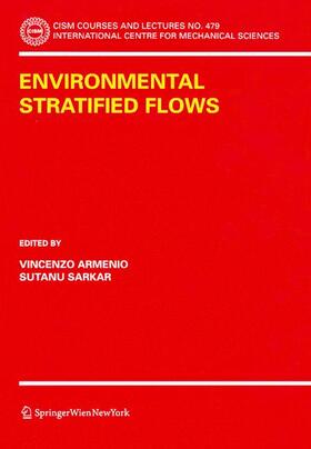 Sarkar / Armenio |  Environmental Stratified Flows | Buch |  Sack Fachmedien