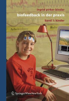 Pirker-Binder |  Biofeedback in der Praxis | Buch |  Sack Fachmedien