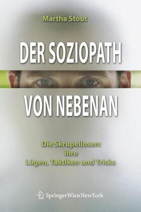 Stout |  Der Soziopath von nebenan | Buch |  Sack Fachmedien