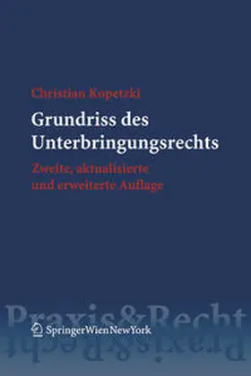 Kopetzki |  Grundriss des Unterbringungsrechts | eBook | Sack Fachmedien