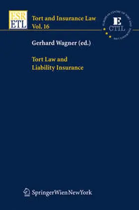 Wagner |  Tort Law and Liability Insurance | eBook | Sack Fachmedien