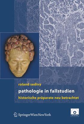 Sedivy |  Pathologie in Fallstudien | Buch |  Sack Fachmedien