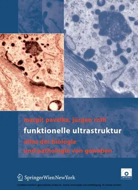 Pavelka / Roth |  Funktionelle Ultrastruktur | eBook | Sack Fachmedien