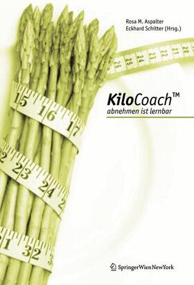 Schitter / Aspalter |  KiloCoachTM | Buch |  Sack Fachmedien