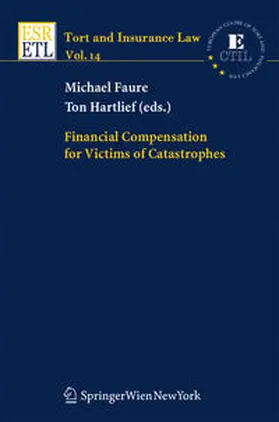 Faure / Hartlief |  Financial Compensation for Victims of Catastrophes | eBook | Sack Fachmedien