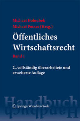 Holoubek / Potacs |  Handbuch des öffentlichen Wirtschaftsrechts | eBook | Sack Fachmedien