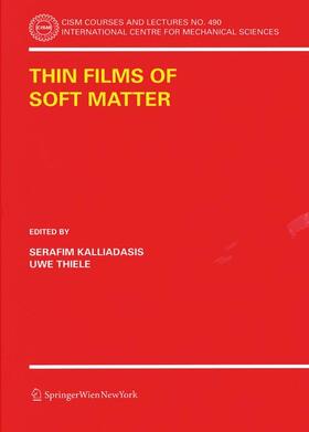 Thiele / Kalliadasis |  Thin Films of Soft Matter | Buch |  Sack Fachmedien