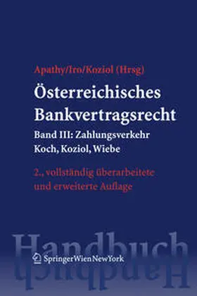 Apathy / Iro / Koziol |  Österreichisches Bankvertragsrecht | eBook | Sack Fachmedien