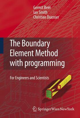 Beer / Duenser / Smith |  The Boundary Element Method with Programming | Buch |  Sack Fachmedien