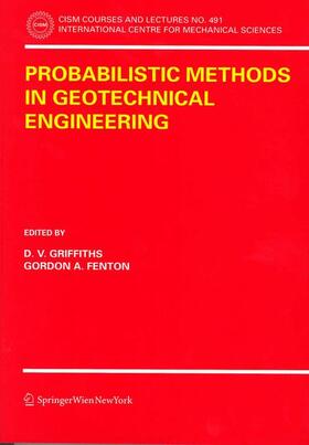 Fenton / Griffiths |  Probabilistic Methods in Geotechnical Engineering | Buch |  Sack Fachmedien