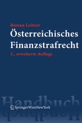 Leitner / Toifl / Brandl |  Österreichisches Finanzstrafrecht | eBook | Sack Fachmedien