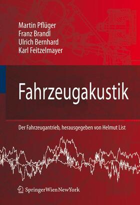 Pflüger / Feitzelmayer / Brandl |  Fahrzeugakustik | Buch |  Sack Fachmedien