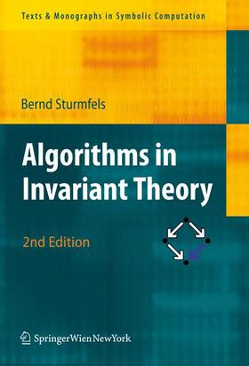 Sturmfels |  Algorithms in Invariant Theory | Buch |  Sack Fachmedien