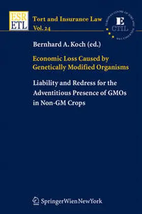 Koch |  Economic Loss Caused by Genetically Modified Organisms | eBook | Sack Fachmedien