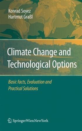 Graßl / Soyez |  Climate Change and Technological Options | Buch |  Sack Fachmedien