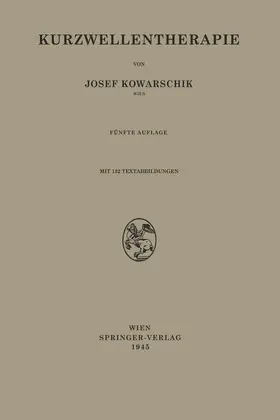 Kowarschik |  Kurzwellentherapie | Buch |  Sack Fachmedien