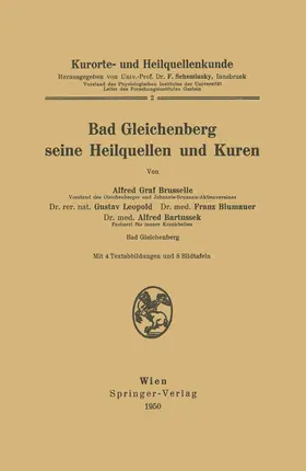 Brusselle / Leopold / Scheminzky |  Kurorte- und Heilquellenkunde | Buch |  Sack Fachmedien