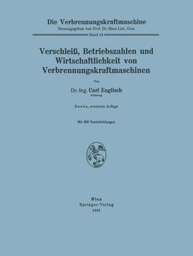 Englisch |  Verschleiß, Betriebszahlen und Wirtschaftlichkeit von Verbrennungskraftmaschinen | Buch |  Sack Fachmedien