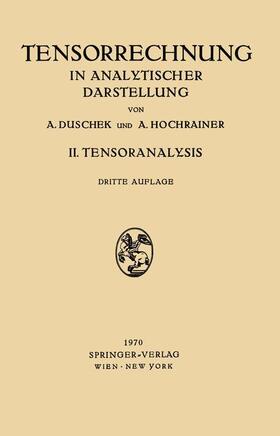 Duschek / Hochrainer |  Grundzüge der Tensorrechnung in Analytischer Darstellung | Buch |  Sack Fachmedien