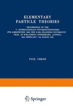 Urban |  Elementary Particle Theories | Buch |  Sack Fachmedien