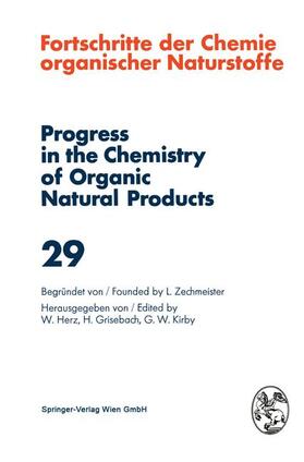 E. Glotter, D. Goldsmith, D. Gross, J.R. Hanson, S. Huneck, F. Johnson, D. Lavie, E. Premuzic und W. Rüdger |  Fortschritte der Chemie Organischer Naturstoffe / Progress in the Chemistry of Organic Natural Products 29 | Buch |  Sack Fachmedien