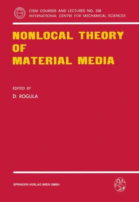 Rogula |  Nonlocal Theory of Material Media | Buch |  Sack Fachmedien