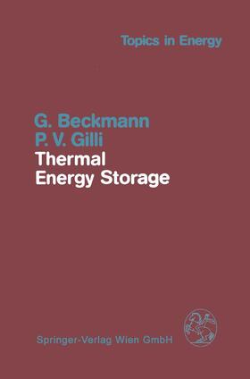 Gilli / Beckmann |  Thermal Energy Storage | Buch |  Sack Fachmedien