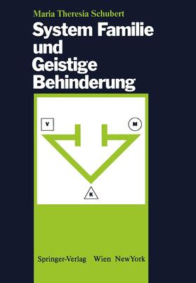 Schubert |  System Familie und Geistige Behinderung | Buch |  Sack Fachmedien