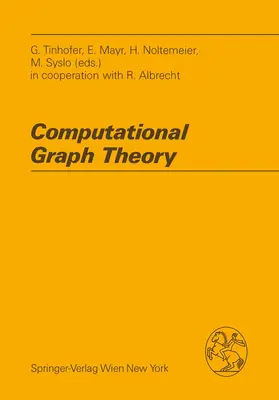 Mayr / Tinhofer / Syslo | Computational Graph Theory | Buch | 978-3-211-82177-0 | sack.de