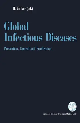 Walker |  Global Infectious Diseases | Buch |  Sack Fachmedien