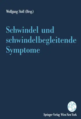 Stoll |  Schwindel und schwindelbegleitende Symptome | Buch |  Sack Fachmedien