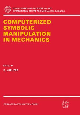 Kreuzer |  Computerized Symbolic Manipulation in Mechanics | Buch |  Sack Fachmedien
