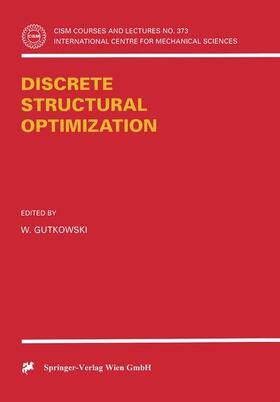 Gutkowski |  Discrete Structural Optimization | Buch |  Sack Fachmedien