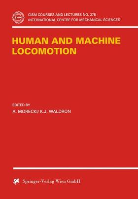 Waldron / Morecki |  Human and Machine Locomotion | Buch |  Sack Fachmedien