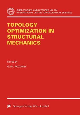 Rozvany |  Topology Optimization in Structural Mechanics | Buch |  Sack Fachmedien