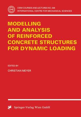 Meyer |  Modelling and Analysis of Reinforced Concrete Structures for Dynamic Loading | Buch |  Sack Fachmedien