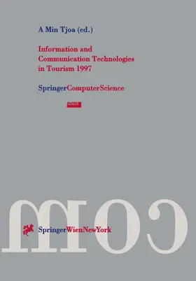 Tjoa |  Information and Communication Technologies in Tourism 1997 | Buch |  Sack Fachmedien