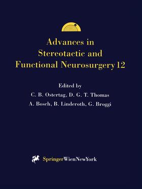 Ostertag / Thomas / Broggi |  Advances in Stereotactic and Functional Neurosurgery 12 | Buch |  Sack Fachmedien