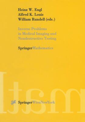 Engl / Rundell / Louis |  Inverse Problems in Medical Imaging and Nondestructive Testing | Buch |  Sack Fachmedien