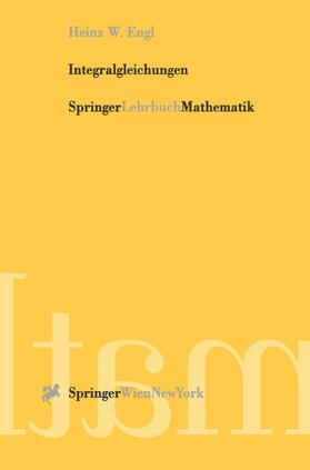 Engl |  Integralgleichungen | Buch |  Sack Fachmedien