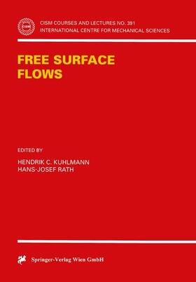 Rath / Kuhlmann |  Free Surface Flows | Buch |  Sack Fachmedien