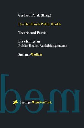 Polak |  Das Handbuch Public Health | Buch |  Sack Fachmedien